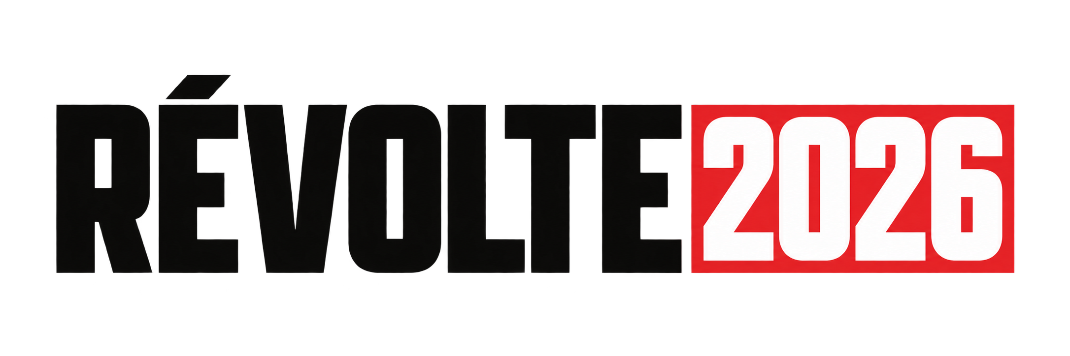 RÉVOLTE 2026